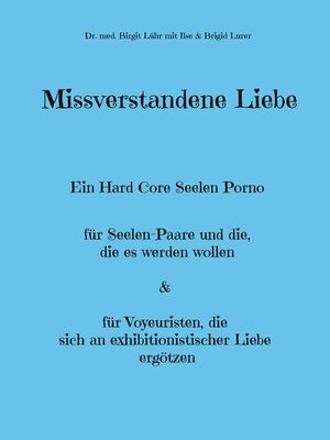 cover image of Missverstandene Liebe
